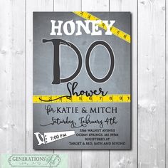 a gray and yellow poster with the words, honey do shaver for kate and mitch