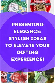 the words presenting elegance stylish ideas to elevate your gifting experience