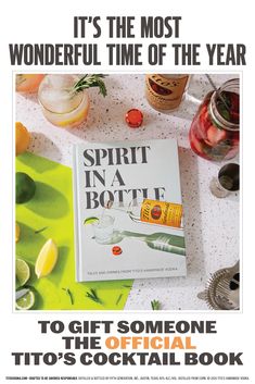 The official Tito’s cocktail book: With over 50 cocktail recipes, stories, and tips for at-home mixologists, give a gift that keeps on giving. Go ahead, get yourself one too. Give A Gift, Fun Drinks, Go Ahead