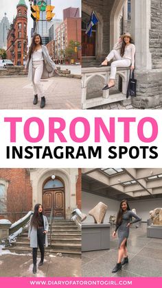 the top 10 instagram spots in toronto, canada with text overlaying them