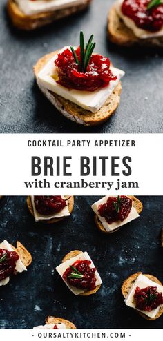 small appetizers with cranberry jam on toasted bread for brie bites