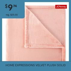 a pink blanket with the words home expressions velvet plush solid on it, $ 69 99