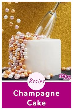 a cake with pearls on it and the words recipe champagne cake written in front of it