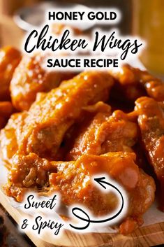 honey gold chicken wings sauce recipe on a cutting board with text overlay that reads honey gold chicken wings sauce recipe sweet and spicy