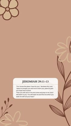 an image of a flower with the words jeremah 29 - 11 - 13