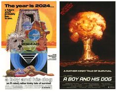 an advertisement for the boy and his dog, with two pictures of people in front of a nuclear explosion