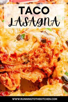 taco lasagna is an easy and delicious meal that's ready in under 30 minutes