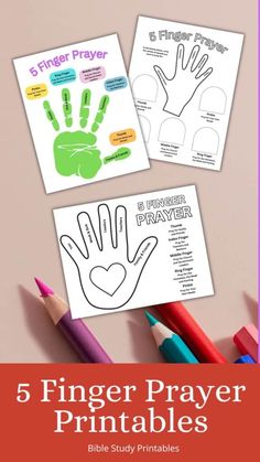 the five finger prayer printables are shown with pencils and crayons