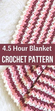 a crocheted blanket with text that reads, 4 hour blanket crochet pattern