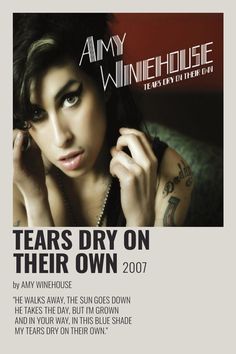 an advertisement for a winehouse featuring a woman with tattoos on her arm and the words tears dry on their own