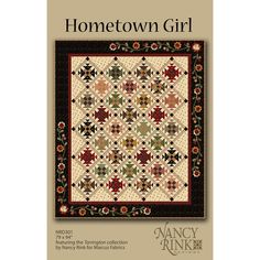 the cover of an old fashioned quilt book, home town girl by nancy rinks