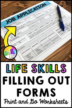 a job application with the words life skills filling out forms