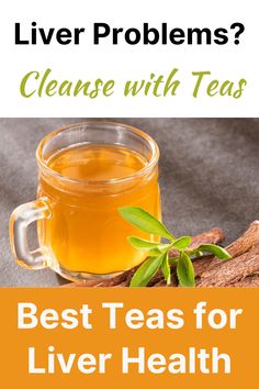 liver cleanse tea Best Tea For Liver Health, How To Take Care Of Your Liver, Teas For Liver Health, Best Liver Supplements, How To Clean Your Liver Of Toxins, Tea For Liver Health, Improve Liver Health, Supplements For Liver Health, Liver Cleanse Flush