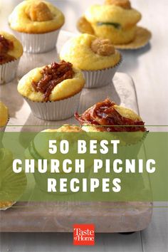 some cupcakes and muffins on a tray with the words 50 best church picnic