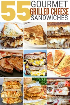 five different grilled cheese sandwiches with the words 5 gourmet grilled cheese sandwiches