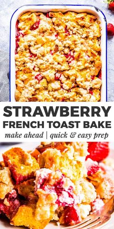 this strawberry french toast bake is made ahead and easy to prep