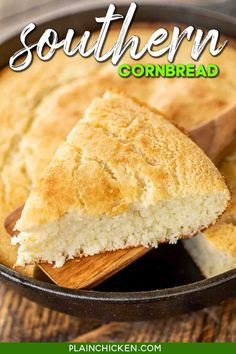 a piece of cornbread in a skillet with a wooden spatula and text overlay that reads southern cornbread