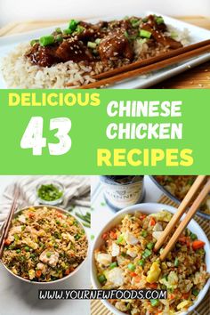 four different pictures with the words delicious chinese chicken and rice in green lettering on them