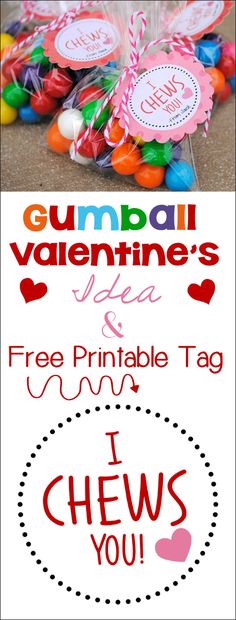 gumball valentine's idea and free printable tag for the kids to use