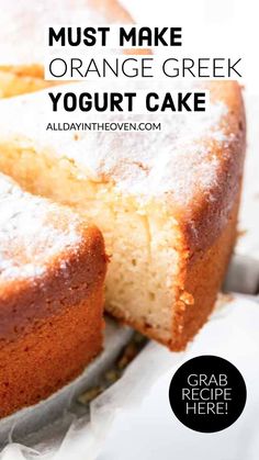 Cake in a springform or a piece of cake on a plate Orange Flavored Cake, Orange Juice Cake Recipe, Cake Without Butter, Orange Tea Cake, Orange Flavoured Cake, Cakes Without Butter, Dense Cake, Orange Juice Cake, Greek Yogurt Cake