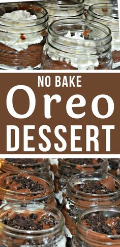 no bake oreo dessert in mason jars with text overlay that reads, no bake oreo dessert