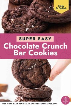 chocolate crunch bar cookies stacked on top of each other with text overlay reading super easy chocolate crunch bar cookies