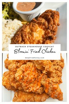 chicken and rice on a plate with the words, outback steakhouse copycat bloomin'fried chicken