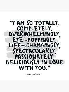 I Love Being With You Quotes, Men Changing Quotes, I Am There With You Quotes, Your Last Love Quotes, Completely In Love With You Quotes, Love Your Man Quotes, I Am With You Quotes, You Turn Me On Quotes Love