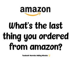 an amazon ad with the words what's the last thing you ordered from amazon?