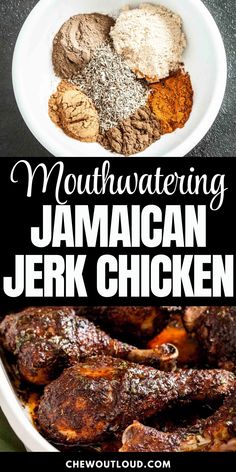 there is a bowl full of food and the words mouthwatering jamaican jerk chicken