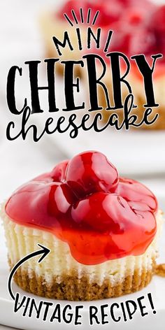 a cheesecake with cherries on top and the words mini cherry cheesecake above it