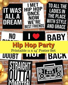 the hip hop party printables are on display in front of a brick wall