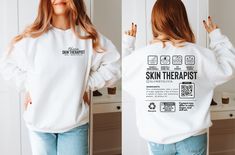 Looking for the perfect sweater to wear for a busy day at work? Look no further than this Trendy Sweatshirt! With endless styling options, this sweatshirt will become a favorite in your wardrobe. For an oversized look, we suggest sizing up 1-2 sizes.  ⚡️Find this design on a  t-shirt here: https://anavahgrace.etsy.com/listing/1730978586 For more custom tees, sweatshirts, and tanks. Check out our store! ✨ HOW TO ORDER 1. Please check and review all of the photos 2. Select your sweatshirt color an White Crew Neck Sweatshirt For Work, White Relaxed Fit Sweatshirt For Work, Esthetician Gifts, Skin Therapist, Inkjet Printing, Name Gifts, Work Looks, Custom Tees, Esthetician