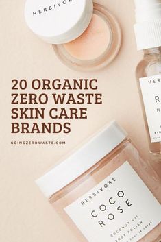 20 organic, sustainable and zero waste skin care brands from goingzerowaste.com #zerowaste #skincare #ecofriendly #green #sustainable #eco #plasticfree #organic #greenbeauty Organic Skin Care Packaging, Zero Waste Skincare, Desain Merek, Vegan Skin Care, Sustainable Skincare, Coconut Oil Body, Organic Skin Care Products, Organic Skin Care Brands, Vegan Bath Products