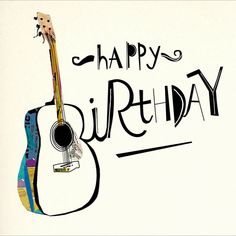 a guitar with the words happy birthday written in black ink on a white paper background