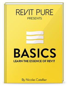 a book cover with the words basics learn the essence of revit written on it