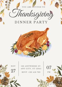 a watercolor thanksgiving dinner party flyer with a turkey on a platter surrounded by leaves and flowers