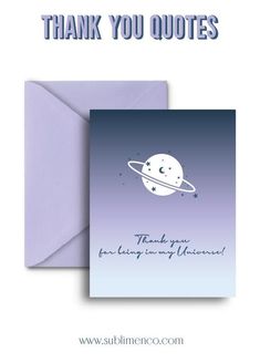 a card with the words thank you quotes on it and an image of saturn in space