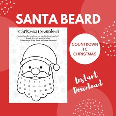 santa beard christmas coloring page with the text,'count down to christmas'on it