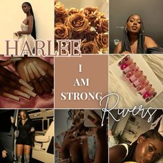 i am strong rivers collage with images of women in dresses and nail polishes