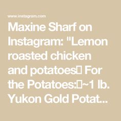 the text is in white that says,'maxine shaft on instagram lemon roasted chicken