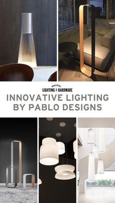 the cover of lighting hardware innovative lighting by pablo designs, featuring different types of lamps