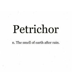 the words petrichor written in black and white on a white background with an image of