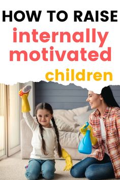 Internal Motivation, Motivation For Kids, How To Motivate, Motivation Psychology, Intrinsic Motivation, Parenting Articles, Mentally Strong, Parenting Toddlers, Peaceful Parenting