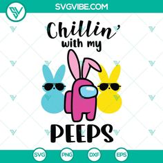 two cartoon rabbits with sunglasses and the words chillin'with my pees