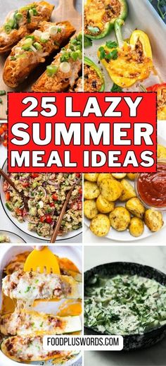 the 25 lazy summer meal ideas