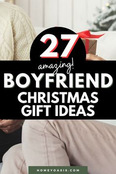 christmas gift ideas for boyfriend Ideas For Your Boyfriend