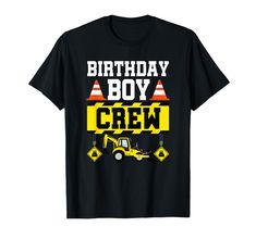 PRICES MAY VARY. Family matching birthday crew shirt for boys. Construction vehicles birthday party shirt for son, brother, boy, kids. T-shirt for birthday boy who what a construction worker theme birthday party. Feel like a real constructor in this cool birthday shirt! Family Matching Construction Crew Birthday shirts. Birthday shirt for brother, sister, mom, dad, grandpa, grandma, uncle or aunt. Matching shirts for all construction crew family. Lightweight, Classic fit, Double-needle sleeve an Vehicles Birthday Party, Kids Construction, Construction For Kids, Shirt For Boys, Birthday Party Shirt, Crew Shirt, Birthday Boy, Matching Shirts, Party Shirts