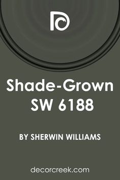 Shade-Grown SW 6188 Paint Color by Sherwin Williams Sw Rockweed, Sherwin Williams Coordinating Colors, Accent Paint, Nature Inspired Painting, Colorful Walls, Elder Emo, Blue Green Paints, Paint Tips, Trim Colors