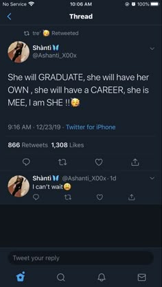 two tweets on twitter with one saying she will graduate, she will have her own, she will have a career